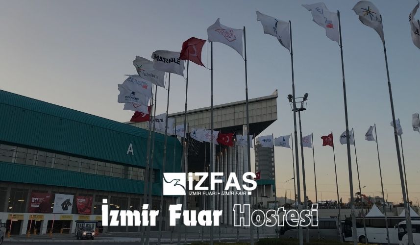 İzmir'deki En İyi Fuar Hostesi Hizmeti Nasıl Seçilir?