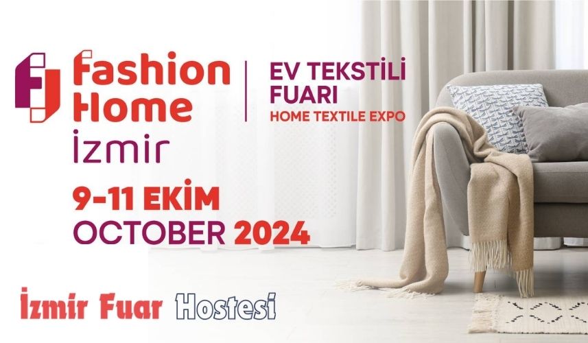 Fashion Home İzmir Ev Tekstili Fuarı